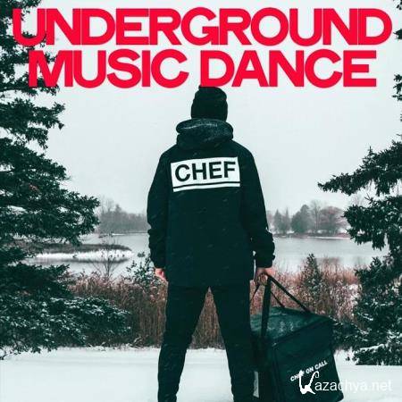 Underground Music Dance (2019)