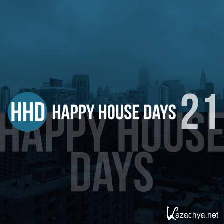 Happy House Days, Vol. 21 (2019)