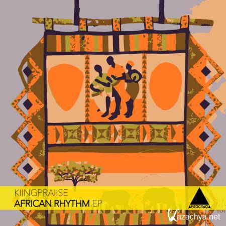 KiingPraiise - African Rhythm (2019)