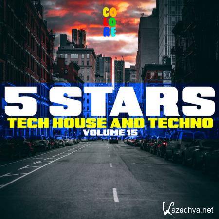 5 Stars Tech House & Techno Vol 15 (2019)