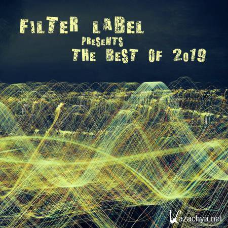 Filter Label Presents the Best of 2019  (2019)