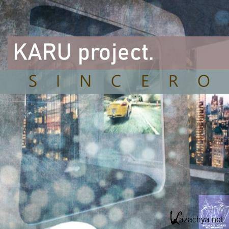 KARU Project - Sincero (2019)