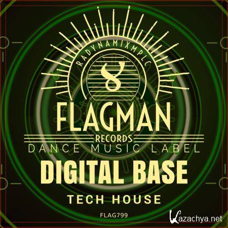 Digital Base Tech House (2019)