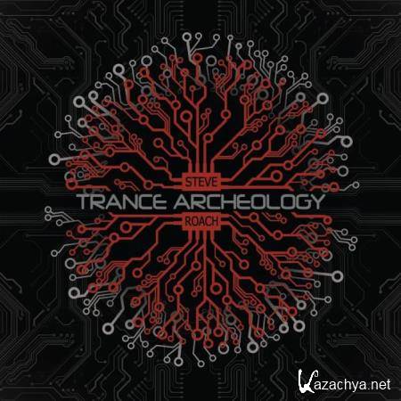 Steve Roach - Trance Archeology (2019)