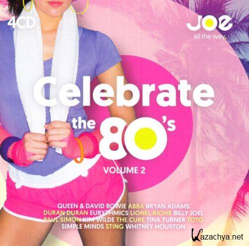 Universal Music Belgium - Celebrate The 80's Volume 2 [4CD] (2019)