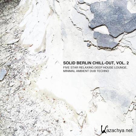 Sofa Sessions - Solid Berlin Chill-Out, Vol. 2 (2019)