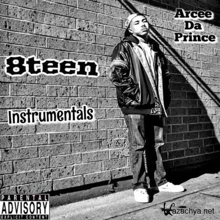 Arcee Da Prince - 8teen (Instrumentals) (2019)
