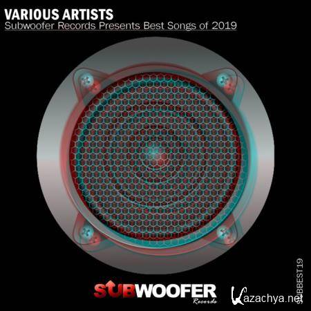 Subwoofer Red Records Presents: Best Songs Of 2019 (2019)