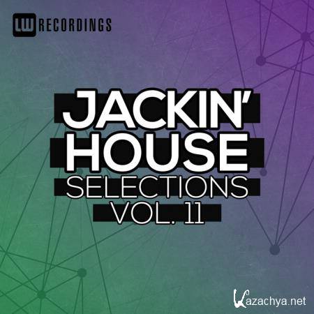 Jackin' House Selections, Vol. 11 (2019)