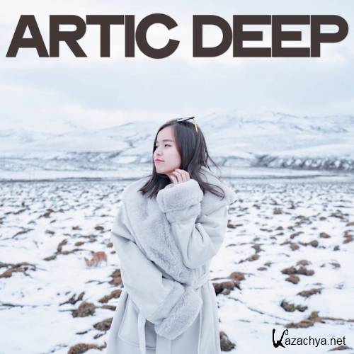 Artic Deep. Best House Music For Winter (2019)