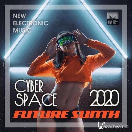 Cyber Space: Future Synth Electronic (2019)