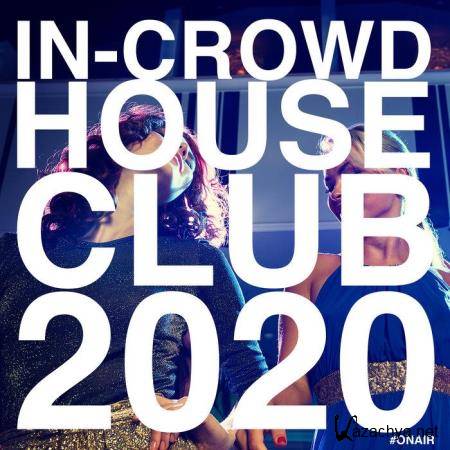 On Air - In-Crowd House Club 2020 (2020)