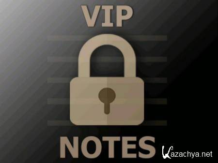 VIP Notes   v9.9.24 (Pro)