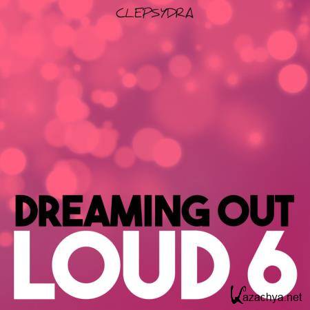 Dreaming Out Loud 6 (2020)