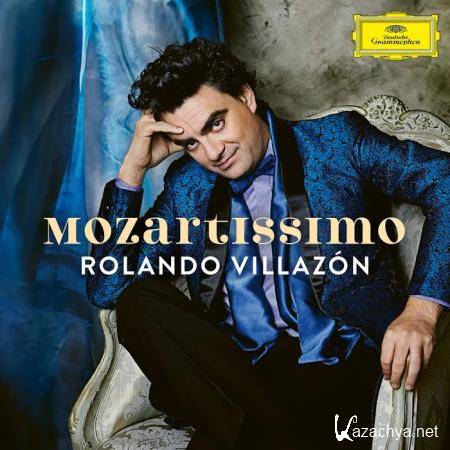 Rolando Villazon - Mozartissimo Best of Mozart (2020)