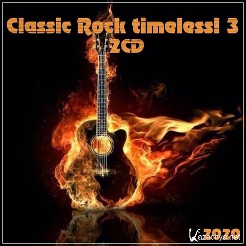 Classic Rock timeless! 3 (2CD) (2020)