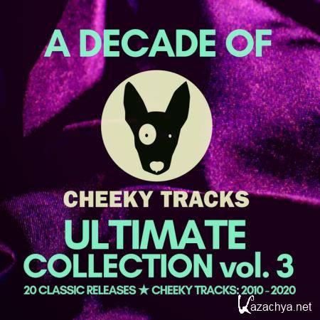 A Decade Of Cheeky: Ultimate Collection Volume 3 (2020)
