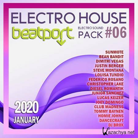 Beatport Electro House: Pack #06 (2020)