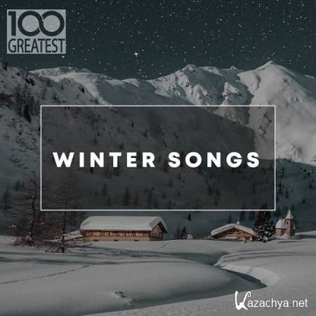 VA - 100 Greatest Winter Songs (2019)