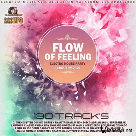 Flow Of Feeling: Electro House Party (2020)
