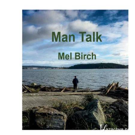 Mel Birch - Man Talk (2020)