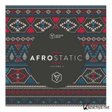 Voltaire Music Pres.: Afrostatic Vol 6 (2020)