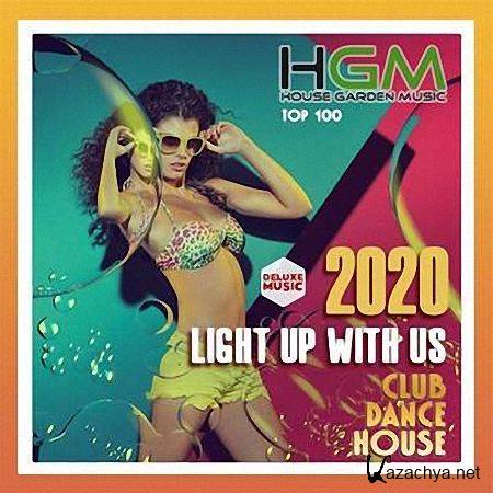 VA - Light Up With Us: Deluxe House (2019)