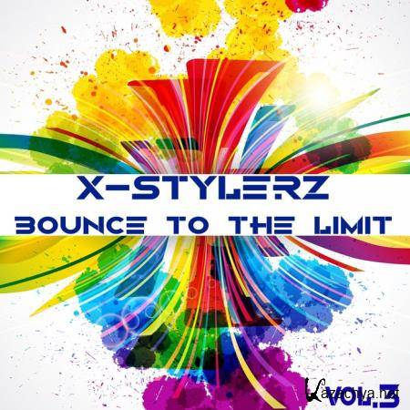 X-Stylerz, Vol. 3 (Bounce To The Limit) (2020)