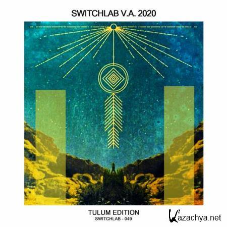 Switchlab - Tulum Edition (2020)