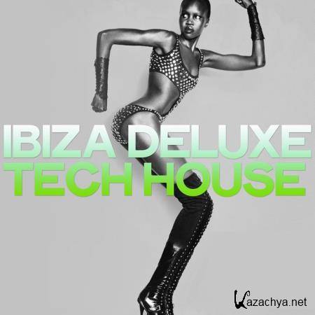 Ibiza Deluxe Tech House (2020)