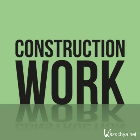 Construction Work (2020)