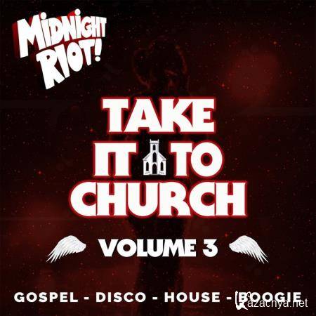 Take It To Church Vol 3 (2020)