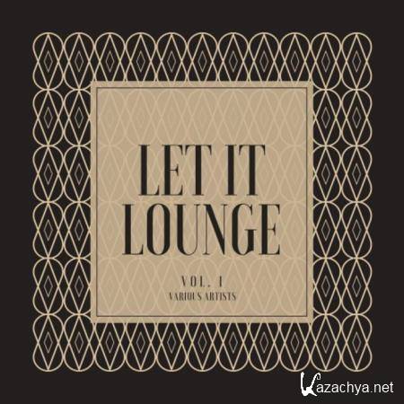 Let It Lounge, Vol. 1 (2020)