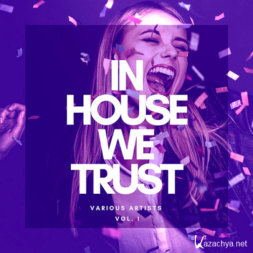 In House We Trust Vol. 1 (2020)
