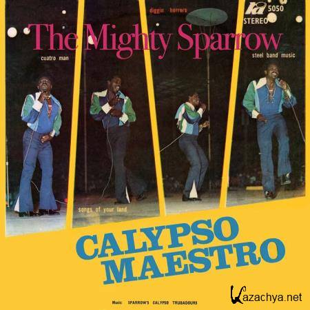 The Mighty Sparrow - Calypso Maestro (2020)