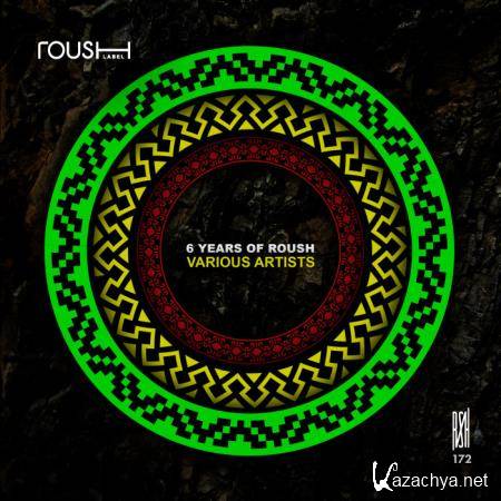 Roush Label - 6 Years Of Roush (2020)