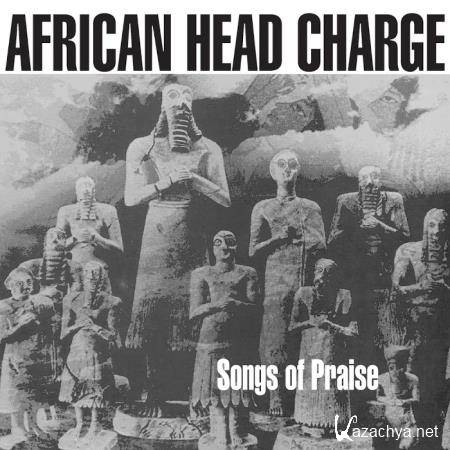 African Head Charge - Songs Of Praise (2020)