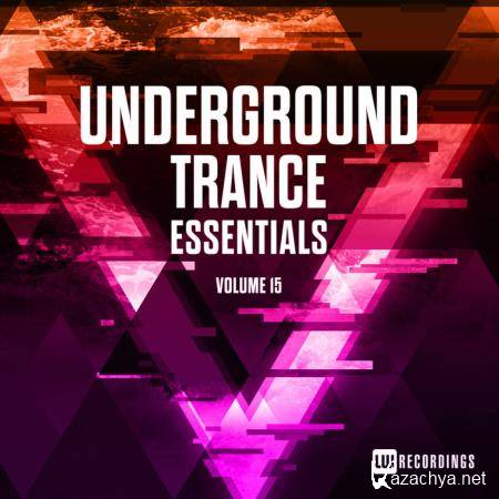 Underground Trance Essentials, Vol. 15 (2020) FLAC