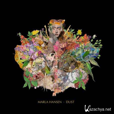 Marla Hansen - Dust (2020)