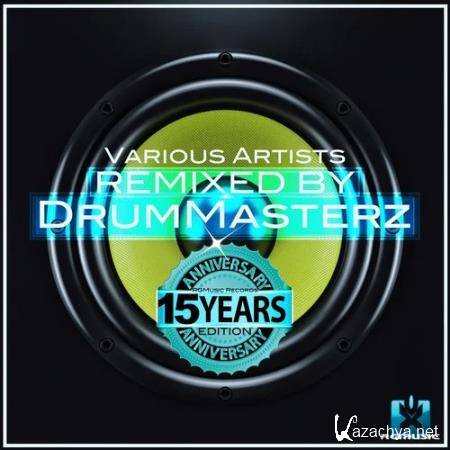 Remixed by DrumMasterz (RGMusic Records 15 Years Anniversary Edition) (2020)