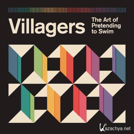 Villagers - The Art of Pretending to Swim (Deluxe Edition) (2020)