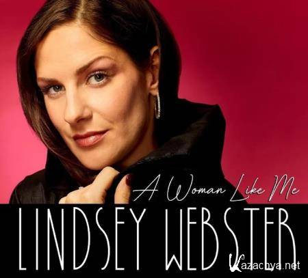 Lindsey Webster - A Woman Like Me (2020)