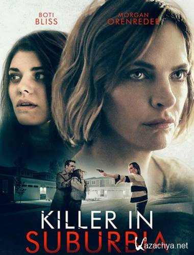    / Killer in Suburbia /Taking Your Daughter (2020) WEB-DLRip/WEB-DL 720p