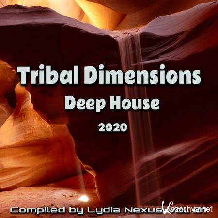 Tribal Dimensions Deep House 2020, Vol. 01 (2020)