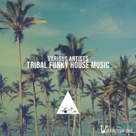 Tribal Funky House (2020)