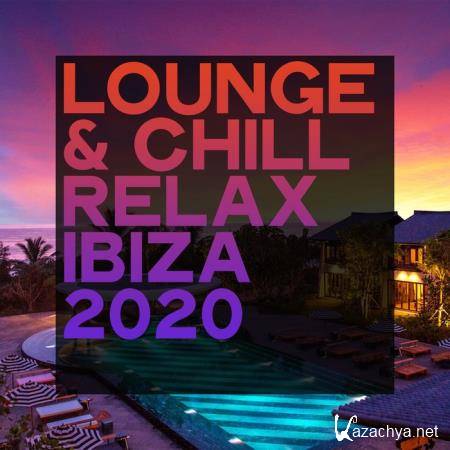 Lounge & Chill Relax Ibiza 2020 (2020)