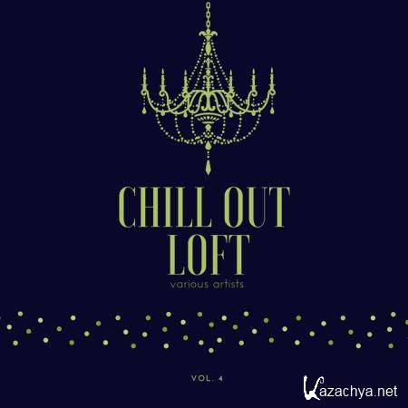 Chill out Loft, Vol. 4 (2020)