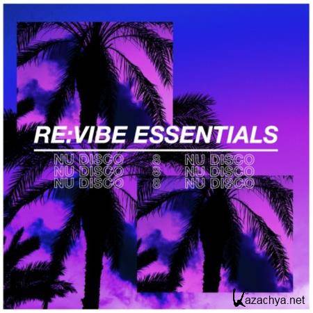 Re:Vibe Essentials - Nu Disco Vol 8 (2020)
