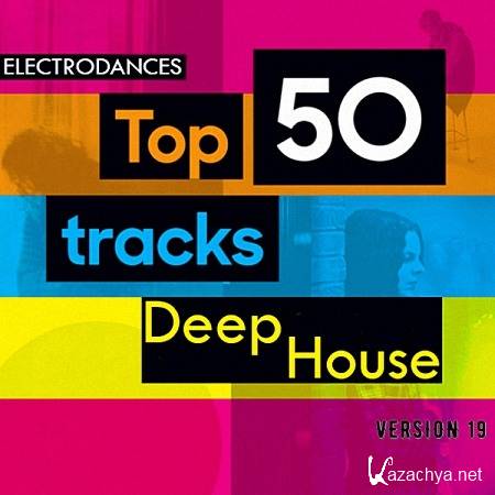 VA - Top50: Tracks Deep House Ver.19 (2020)