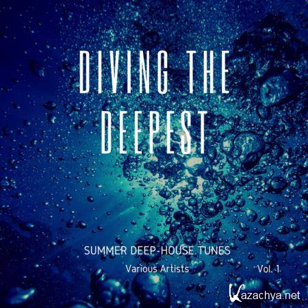 Diving The Deepest (Summer Deep-House Tunes), Vol. 1 (2020)